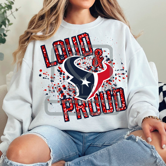 Loud and proud Texans